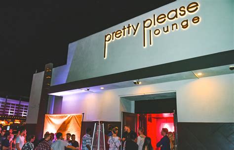 Pretty please lounge - Pretty Please Lounge; Pretty Please Lounge. Add to wishlist. Add to compare. Share #34 of 557 clubs in Scottsdale #570 of 1037 pubs & bars in Scottsdale . Add a photo. Add a photo. Add your opinion. Guests rate this bar below average on Google. Full review Hide. Restaurant menu. Frequently mentioned in reviews.